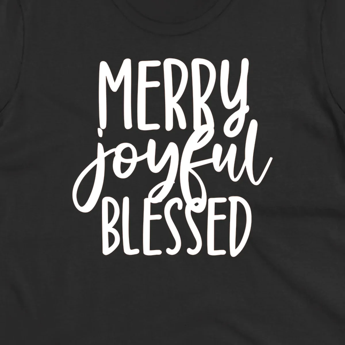 Merry Joyful Blessed holiday typography design with white text on a black background.