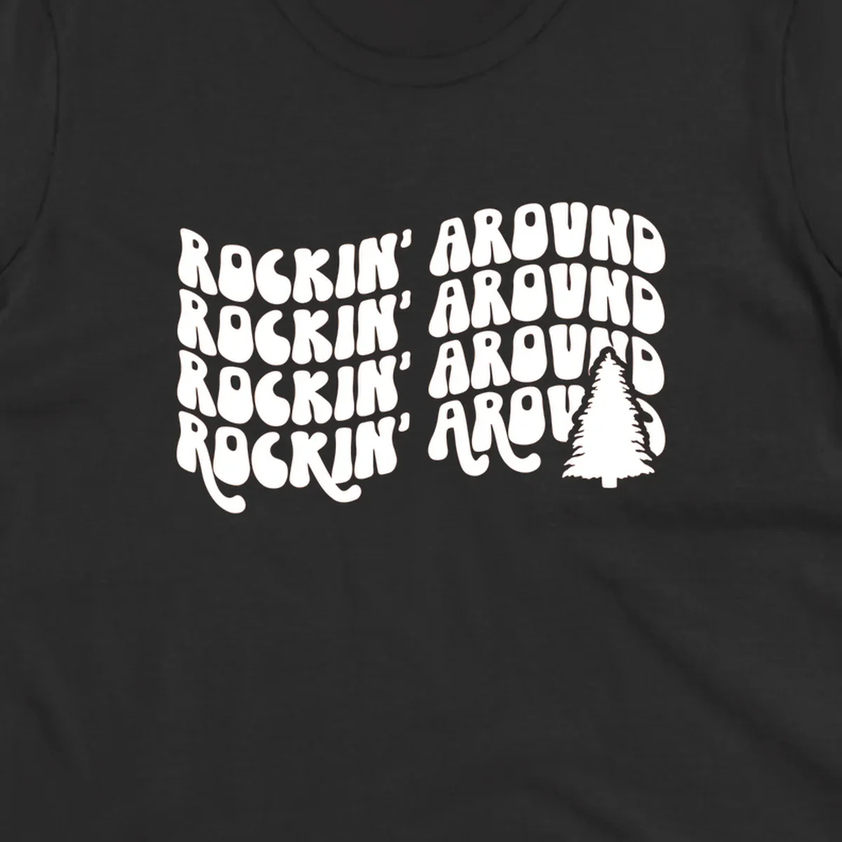 Rockin Around Christmas text and tree graphic.