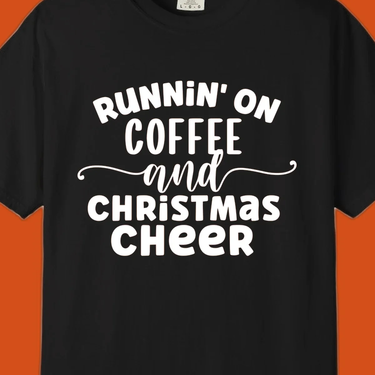 Running on coffee and christmas cheer typography design.