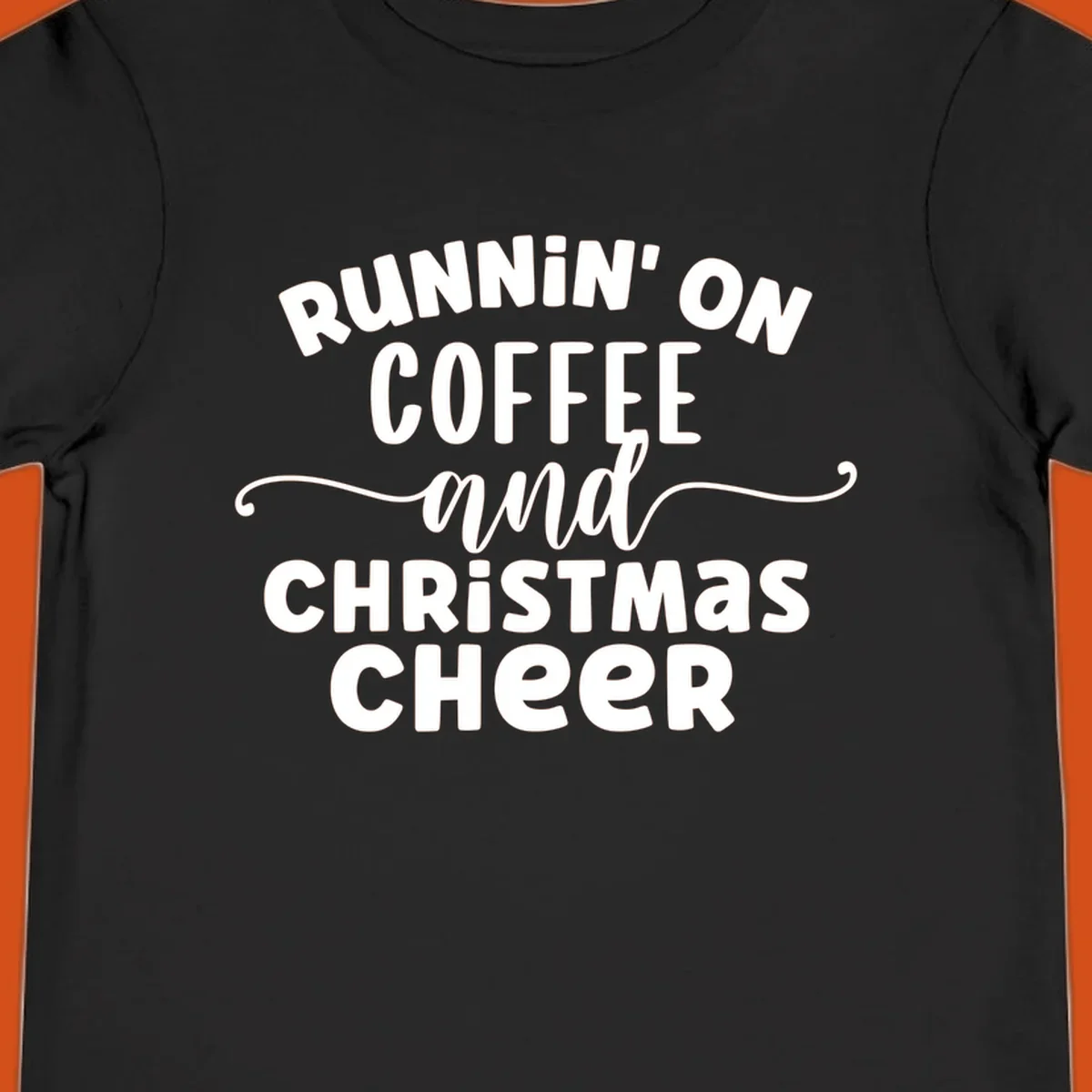 Running on coffee and christmas cheer typography design.
