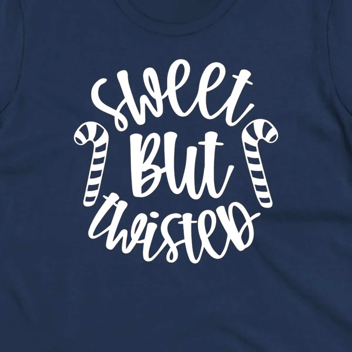 Sweet but twisted text with candy canes holiday graphic.