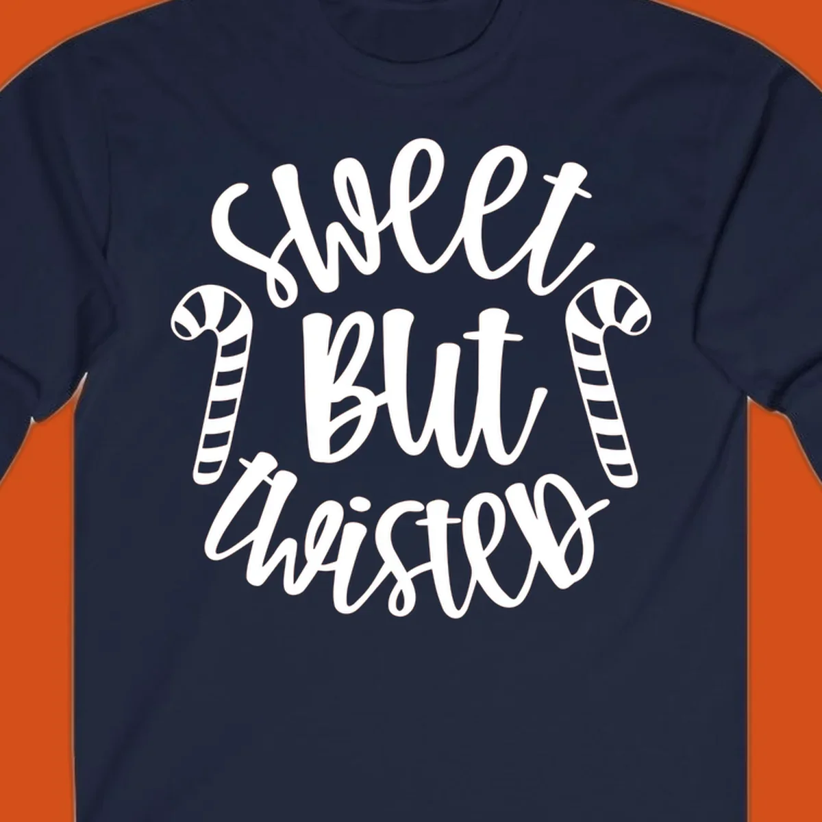 Sweet but twisted text with candy canes holiday graphic.