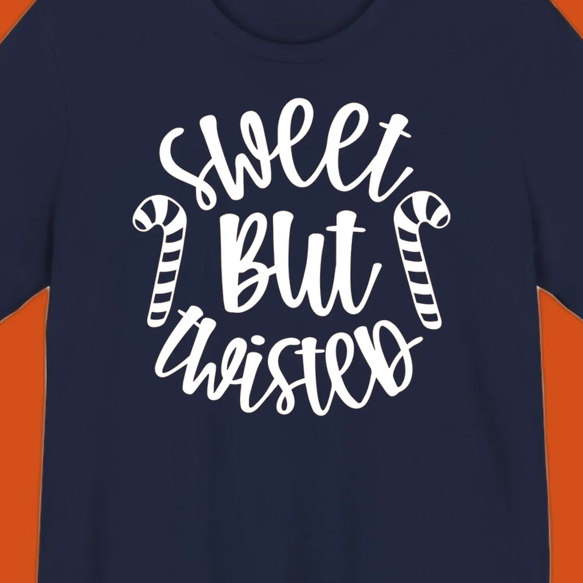 Sweet but twisted text with candy canes holiday graphic.