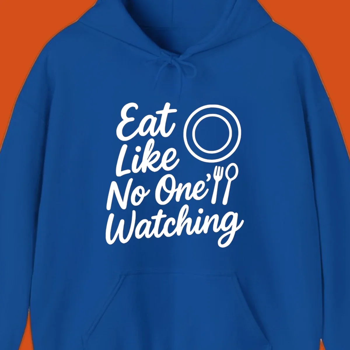 Eat Like No One Is Watching text with plate and cutlery graphic.