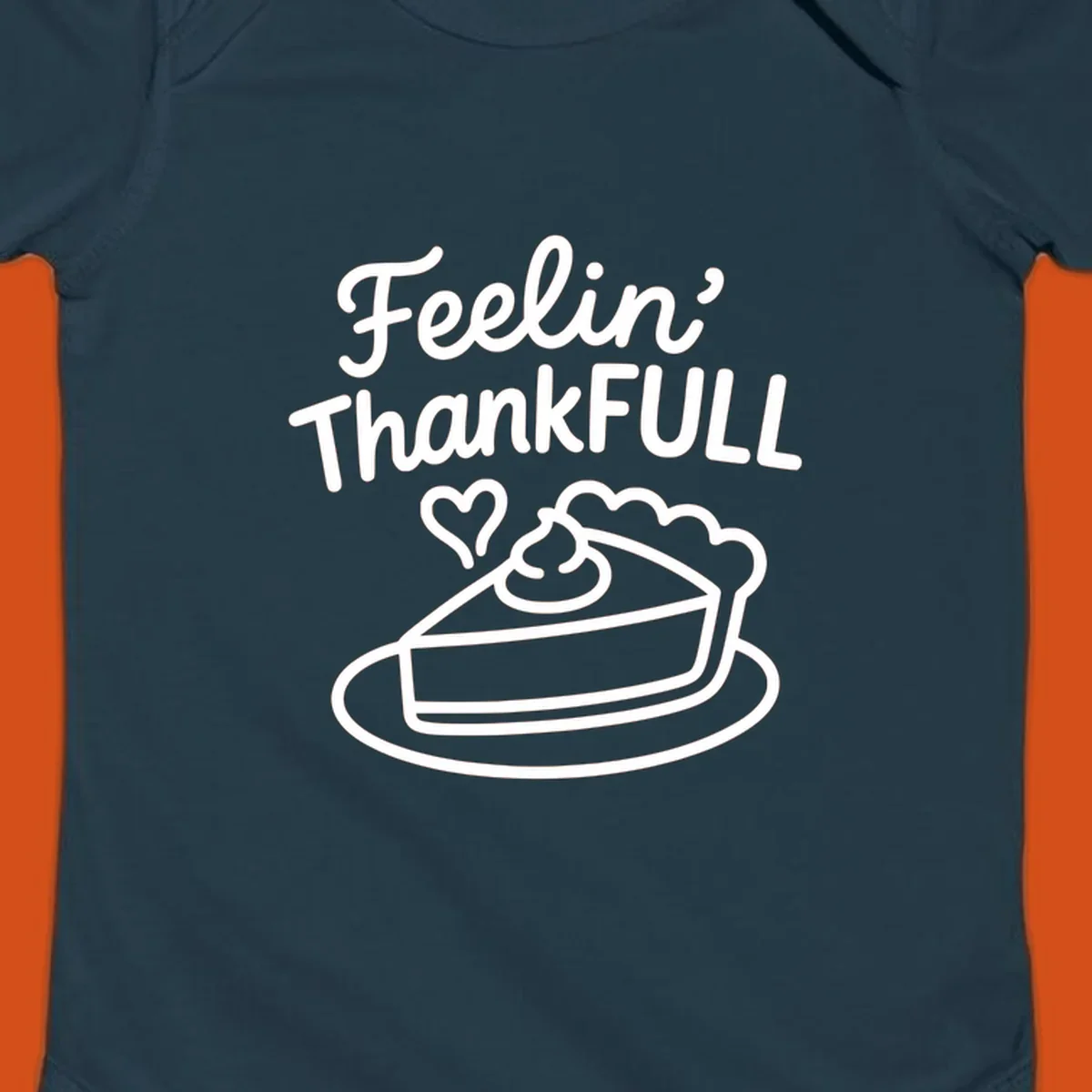 Feelin' ThankFULL pie slice illustration with heart and text for Thanksgiving.
