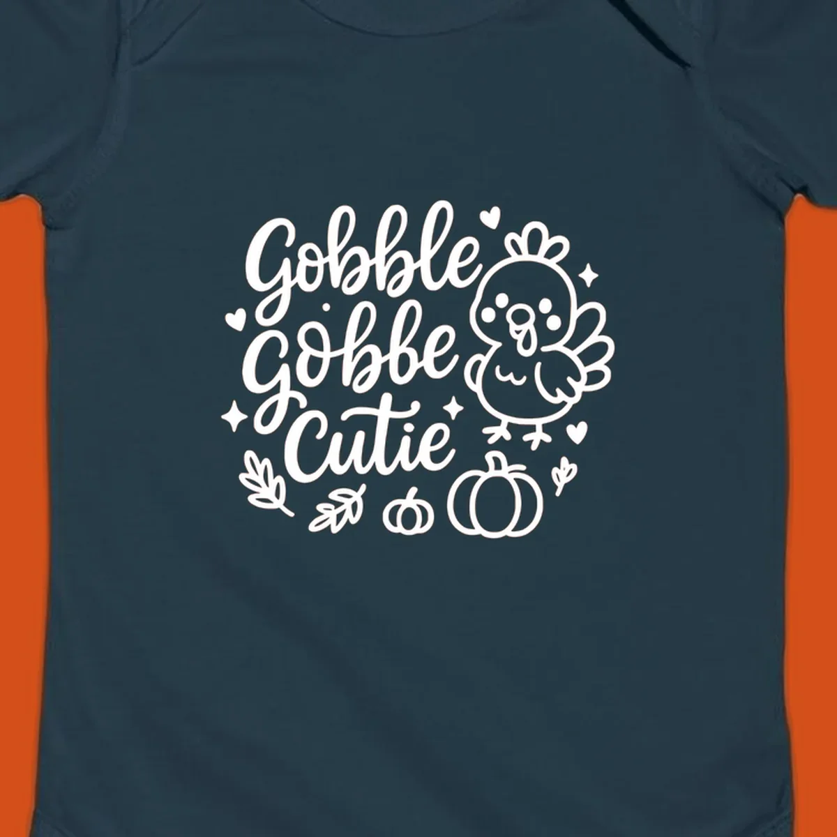 Gobble Gobble Cutie Thanksgiving turkey and pumpkin design.