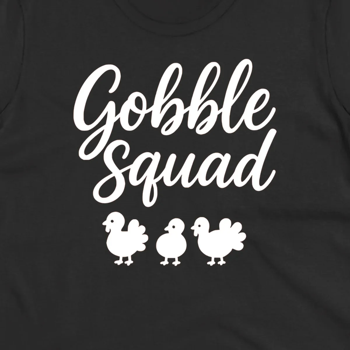 Gobble Squad Thanksgiving design with script text and cute turkey illustrations.