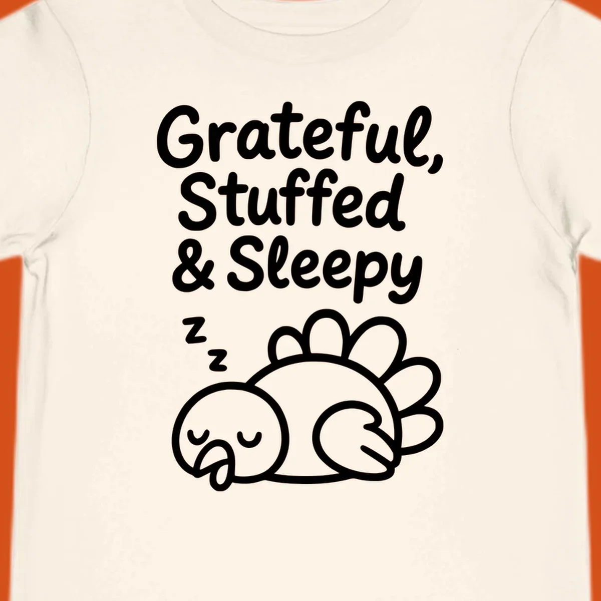Grateful, Stuffed & Sleepy text with a sleeping turkey, representing the thanksgiving-food-coma.
