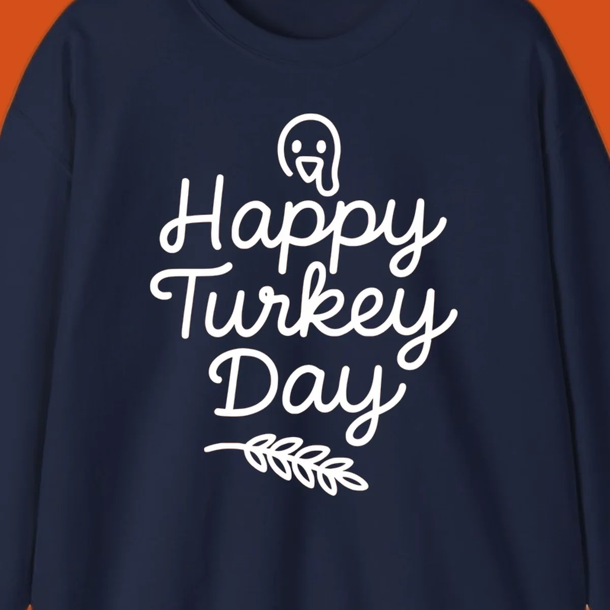 Happy Turkey Day text with a cute cartoon turkey and leafy branch graphic.