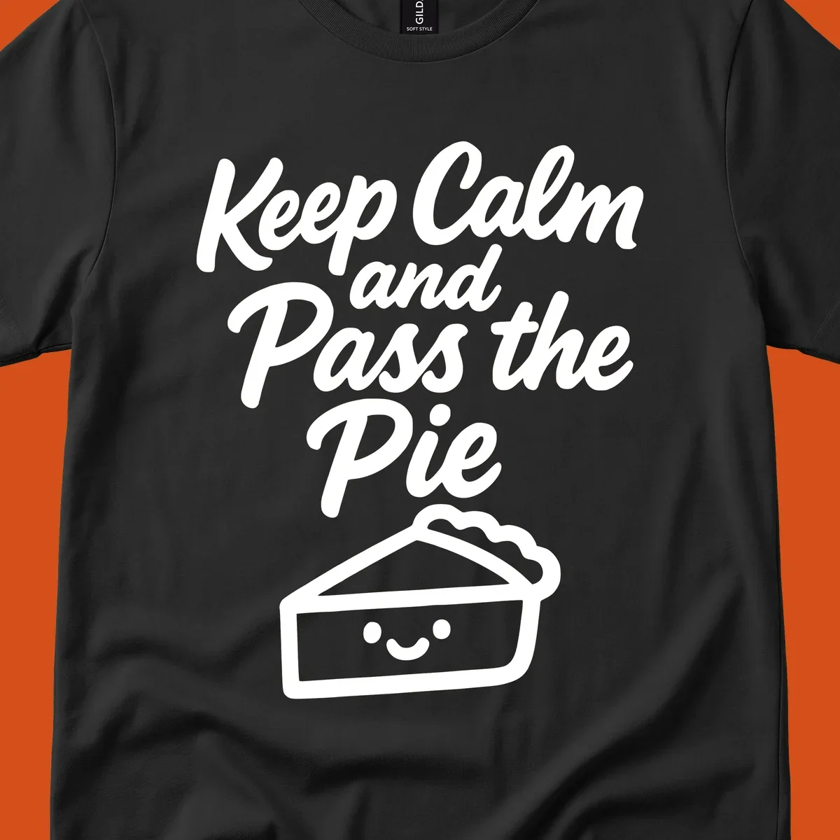 Keep Calm and Pass the Pie text with a cute smiling pie slice illustration.