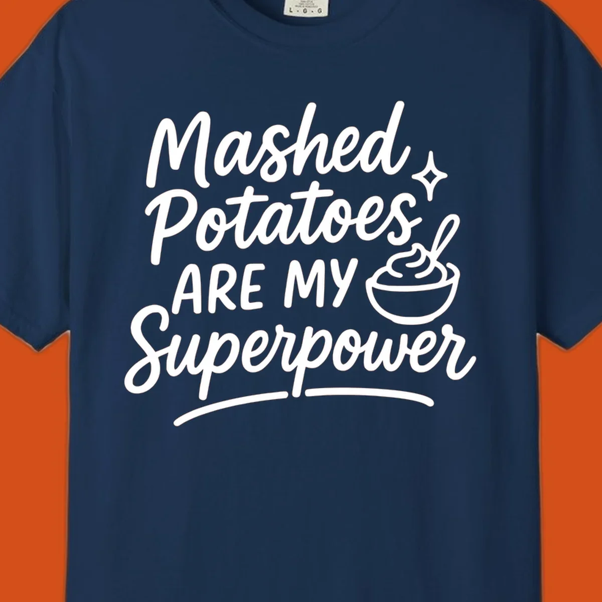 Mashed Potatoes Are My Superpower text and illustration. Keywords: mashed-potatoes-superpower.