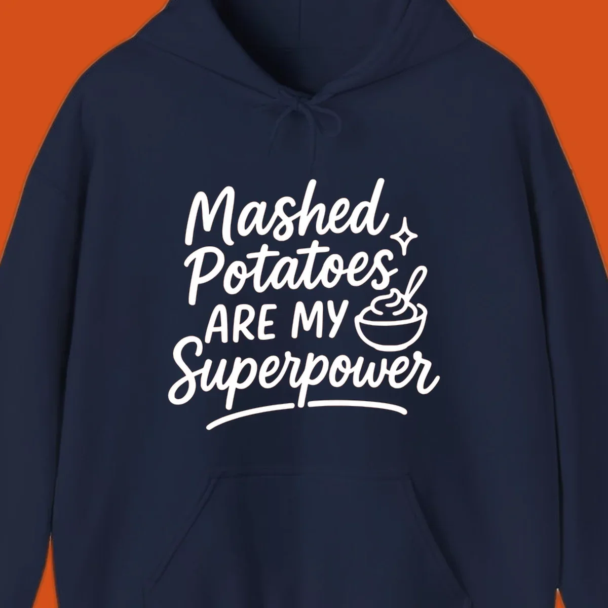 Mashed Potatoes Are My Superpower text and illustration. Keywords: mashed-potatoes-superpower.