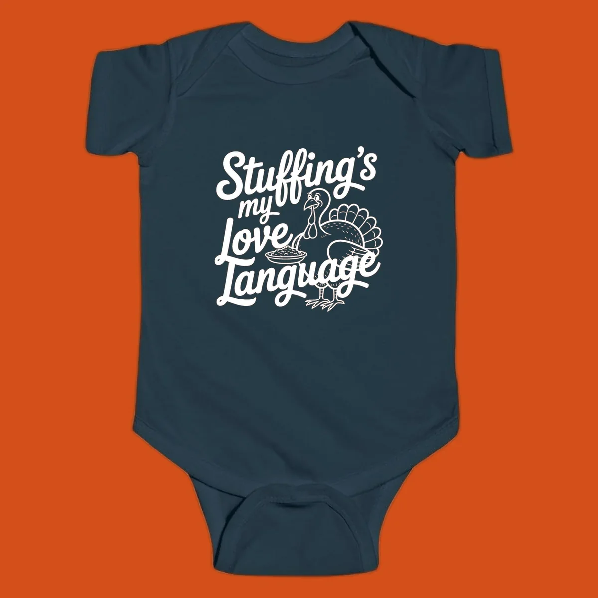 Stuffing's my love language Thanksgiving turkey illustration with text.