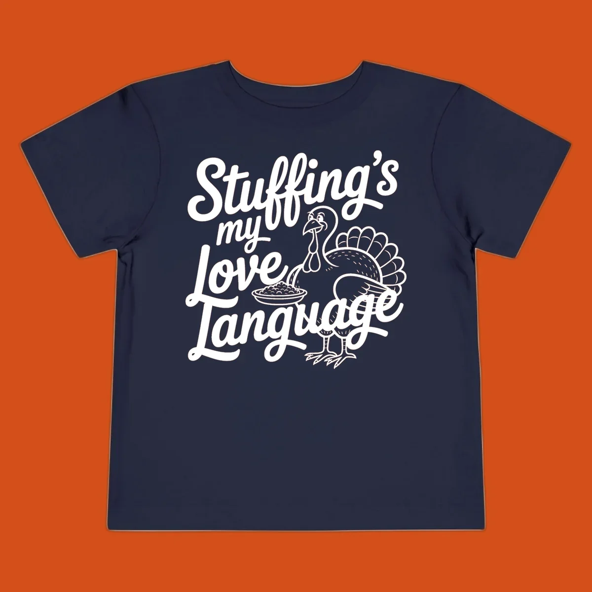 Stuffing's my love language Thanksgiving turkey illustration with text.