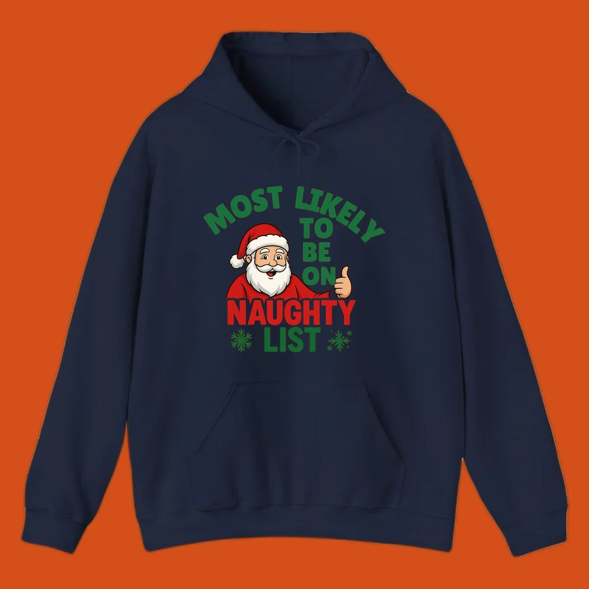 Santa Claus giving a thumbs up with text: Most Likely To Be On Naughty List. Funny Christmas design.
