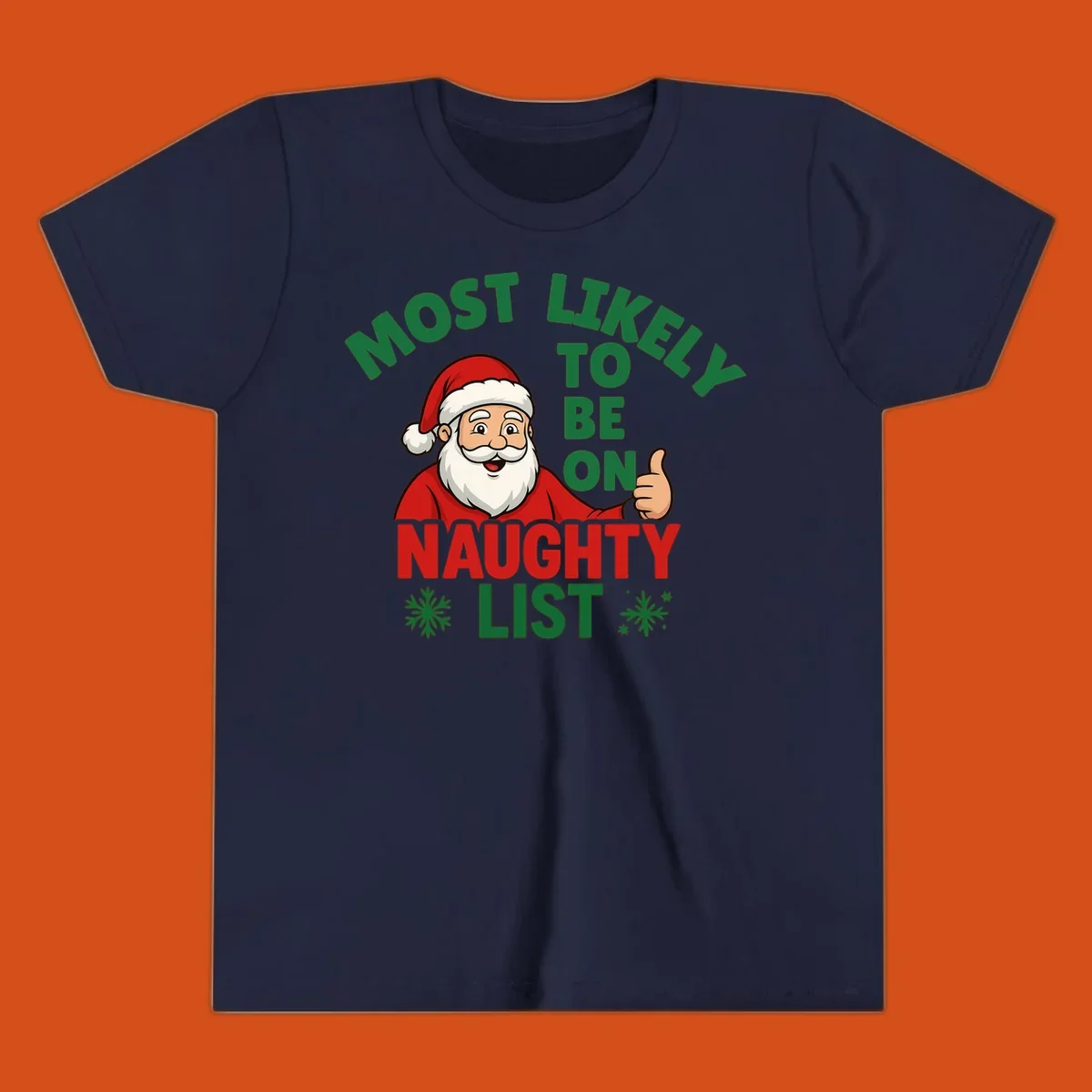Santa Claus giving a thumbs up with text: Most Likely To Be On Naughty List. Funny Christmas design.