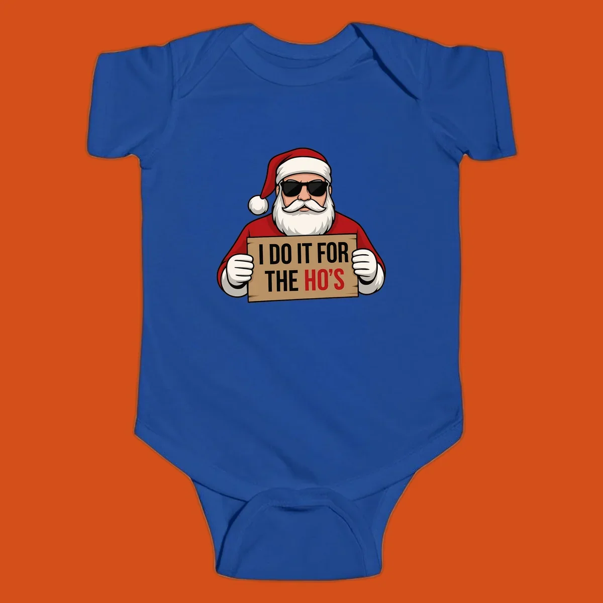 Illustration of Santa Claus wearing sunglasses and holding a sign that says 'I DO IT FOR THE HO'S'.