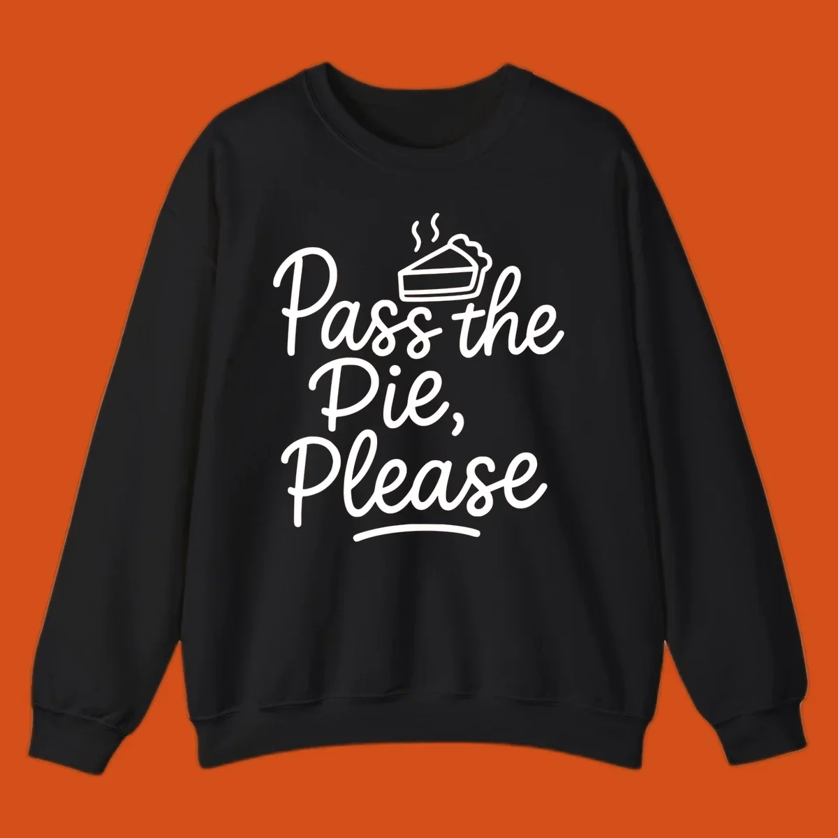 Pass the Pie Please text with pie illustration, Thanksgiving theme.