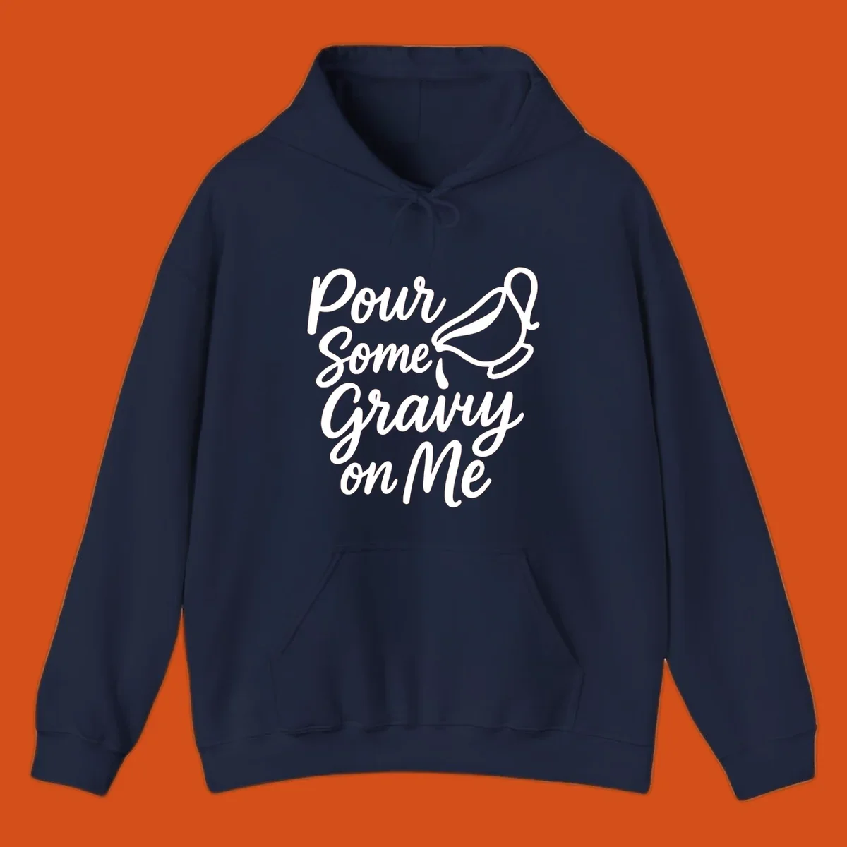 Pour Some Gravy On Me text and gravy boat illustration.
