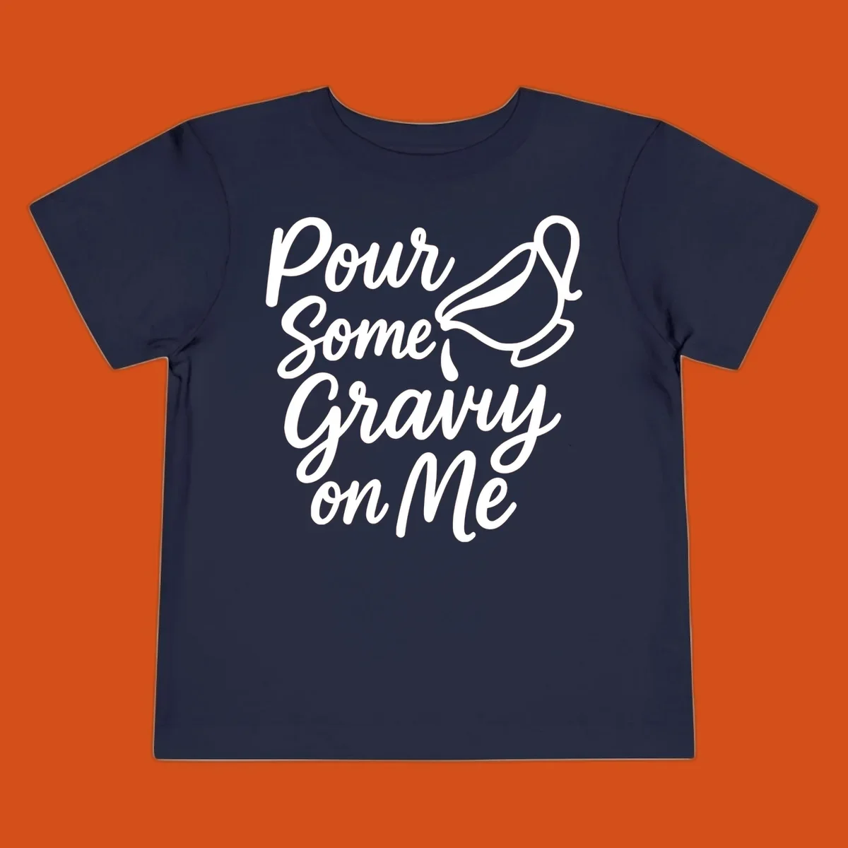 Pour Some Gravy On Me text and gravy boat illustration.