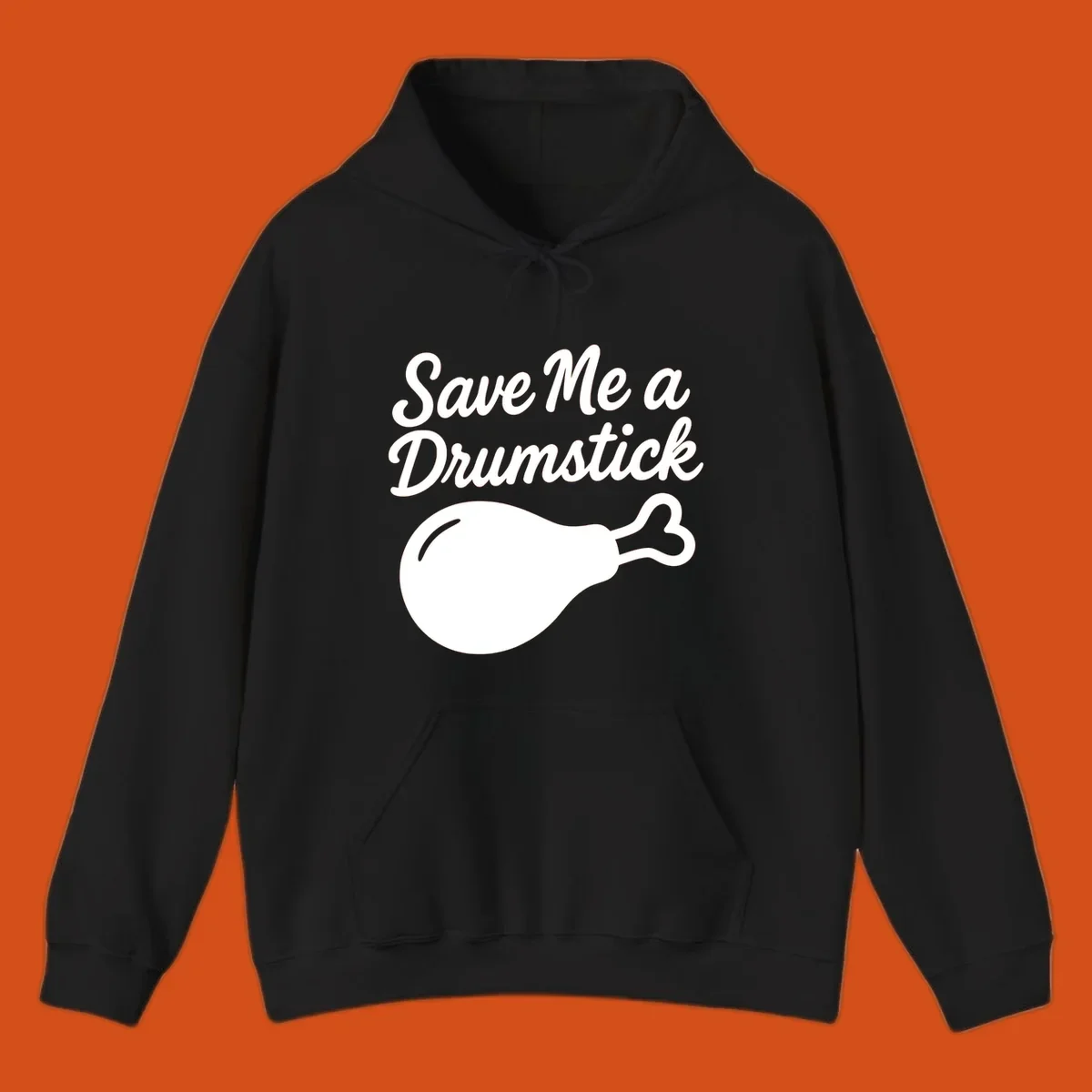 Save me a drumstick thanksgiving graphic with text and chicken drumstick illustration