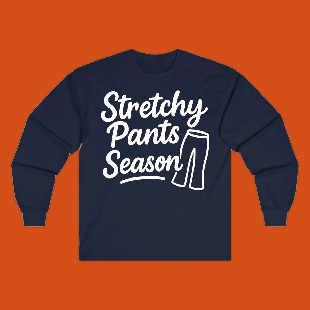 Stretchy Pants Season typography with pants illustration on dark background.