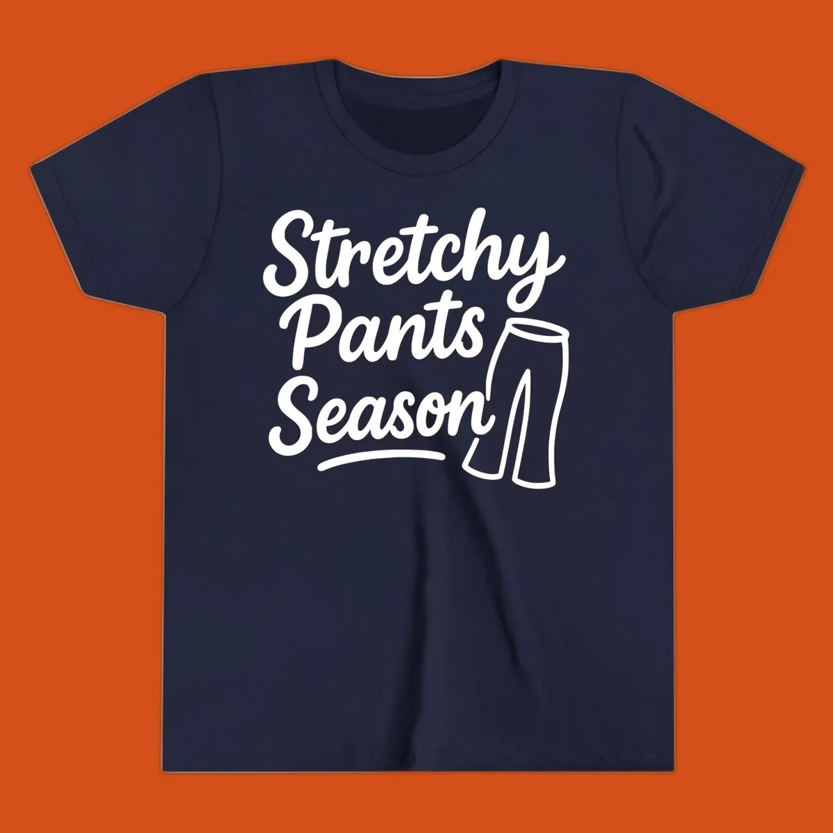 Stretchy Pants Season typography with pants illustration on dark background.