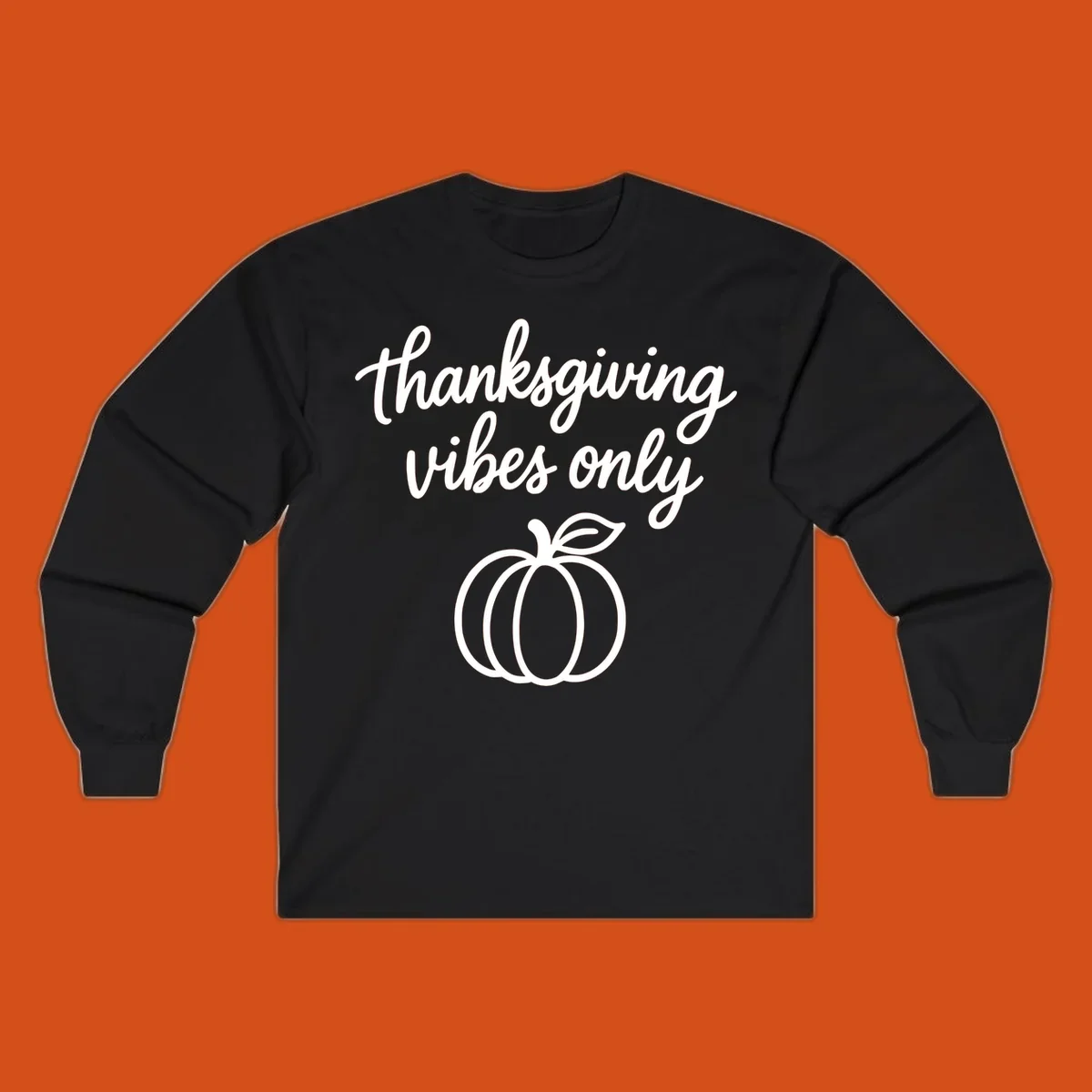 Thanksgiving vibes only text with a pumpkin graphic. Thanksgiving-vibes-only.
