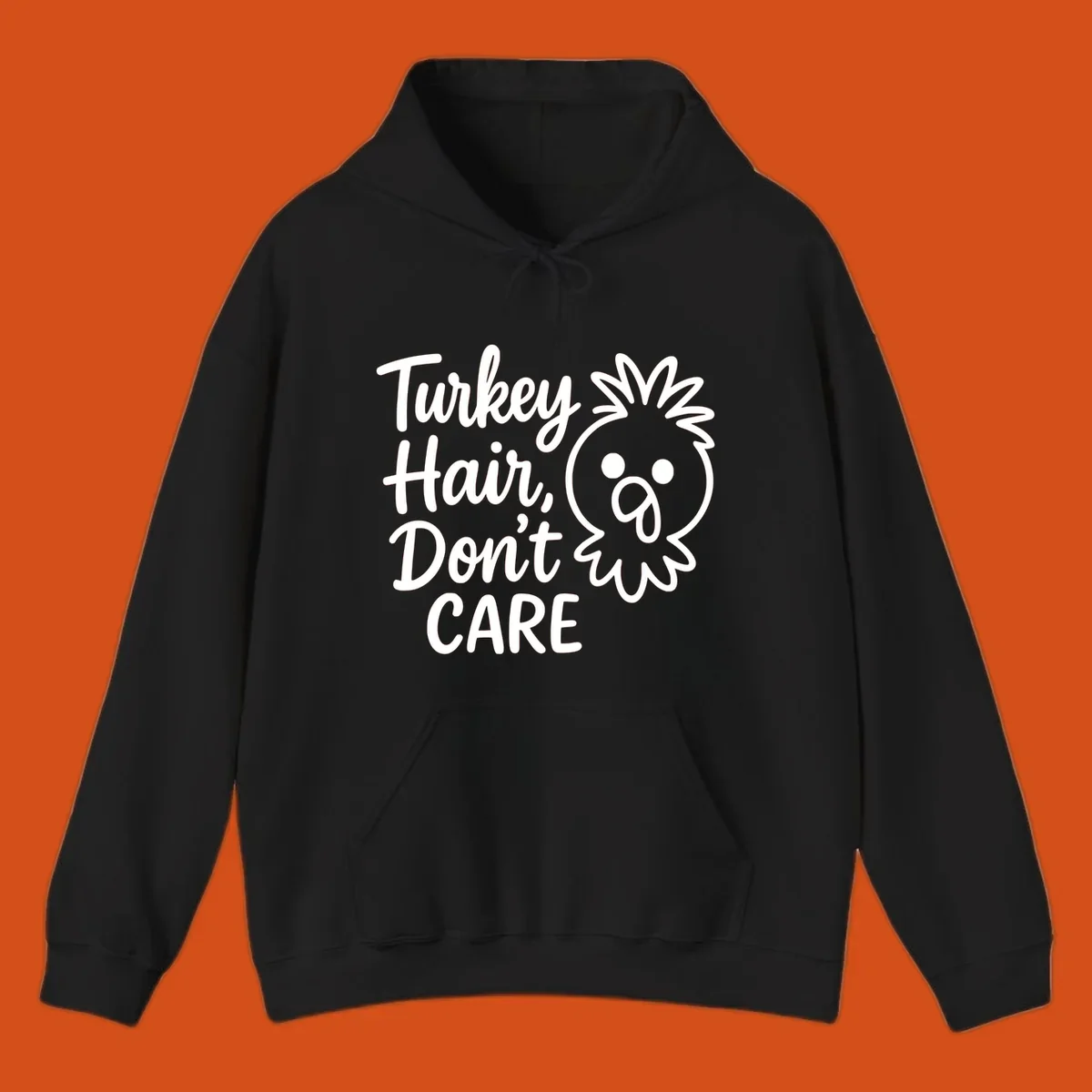 Turkey Hair Don't Care phrase with a cartoon turkey chick illustration