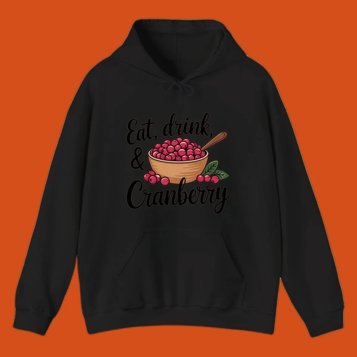 Eat, drink, cranberry text with illustration of a bowl of cranberries