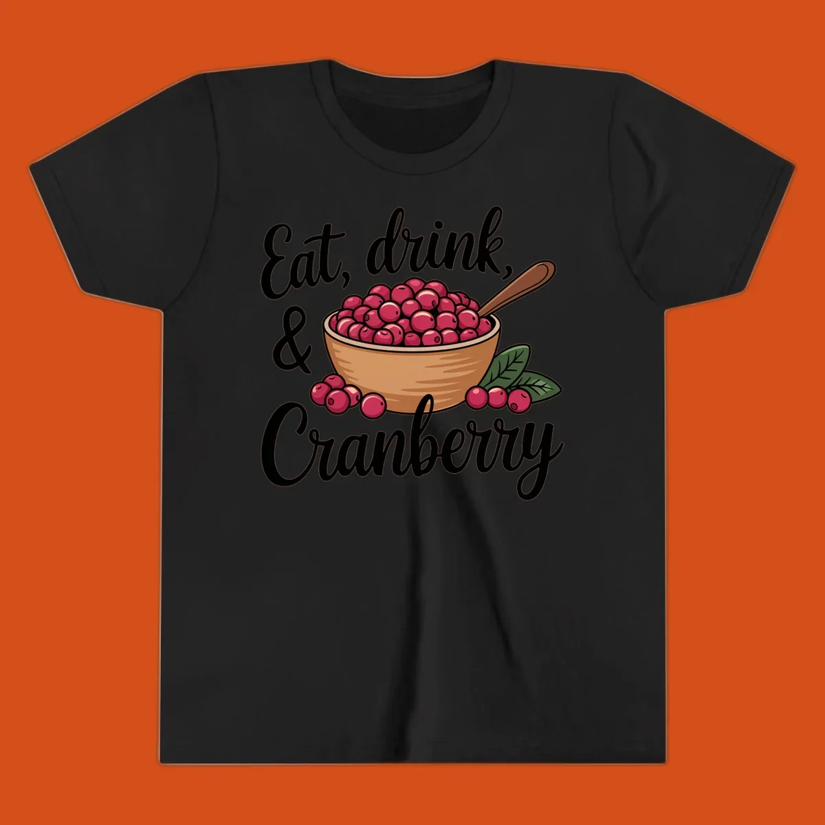 Eat, drink, cranberry text with illustration of a bowl of cranberries