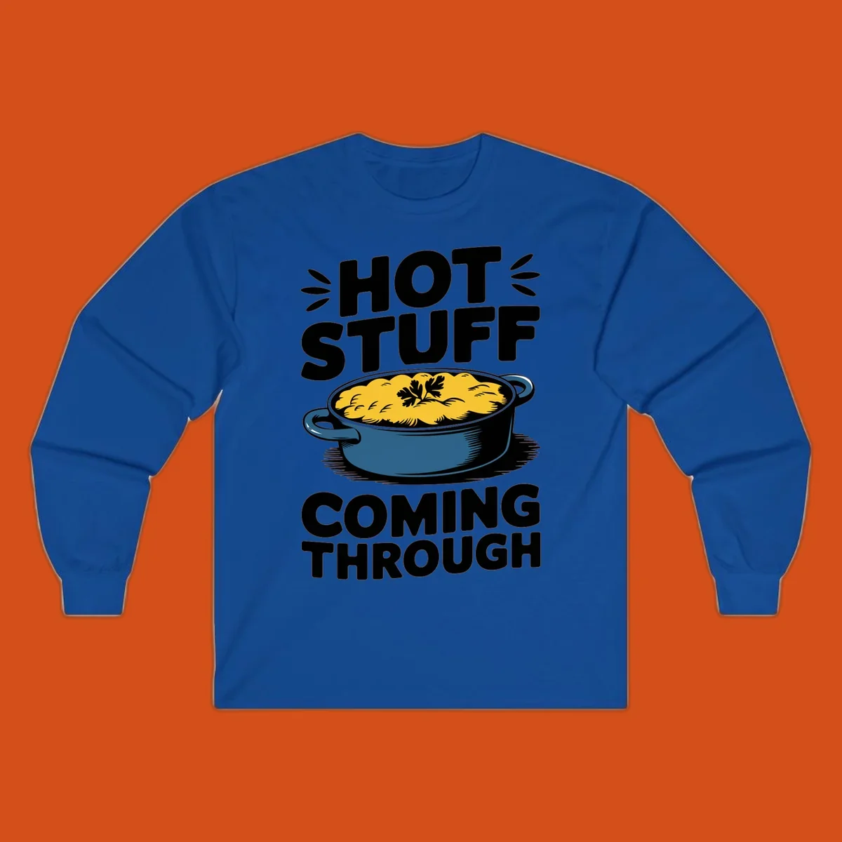 Hot Stuff Coming Through casserole graphic with text and illustration of a cheesy casserole dish.