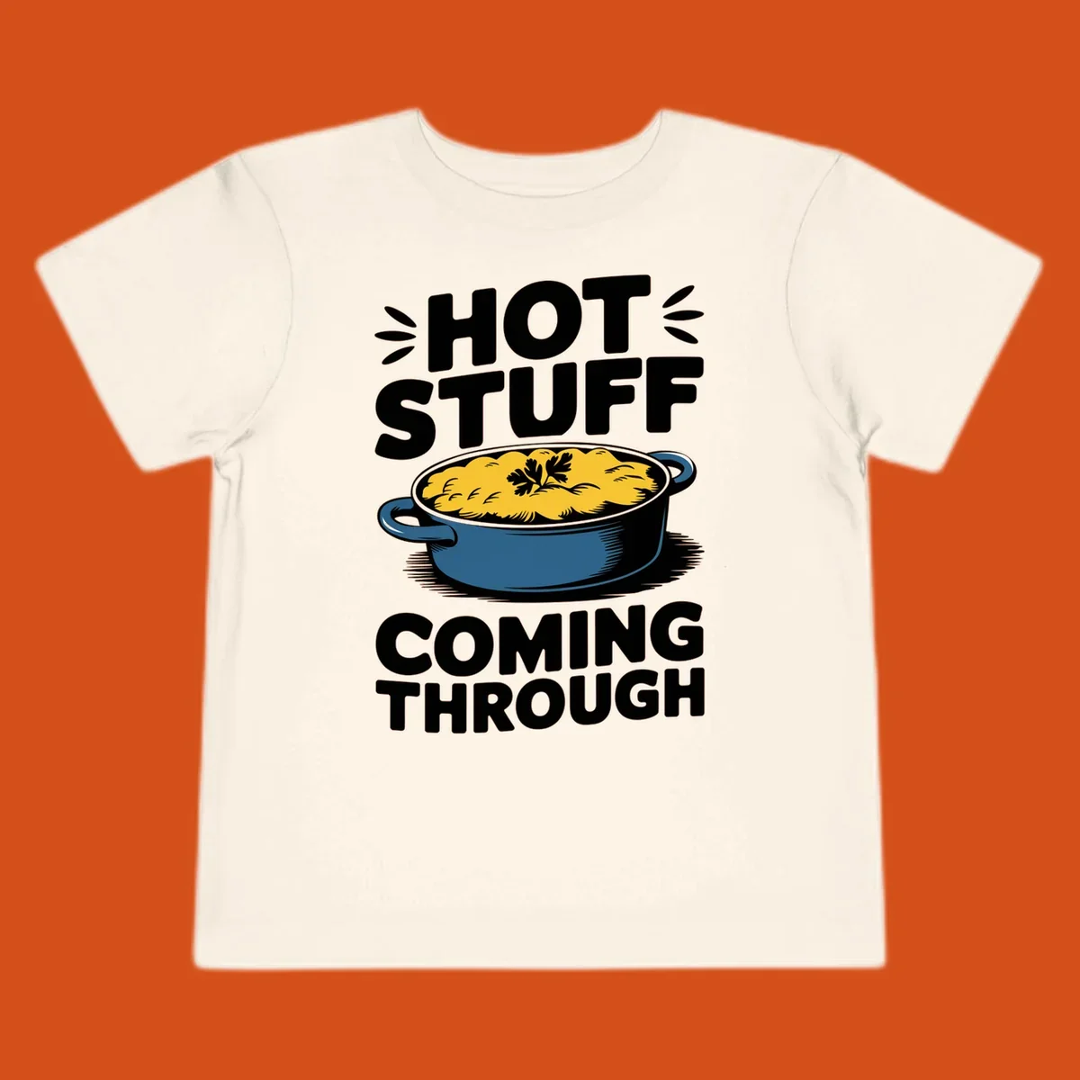 Hot Stuff Coming Through casserole graphic with text and illustration of a cheesy casserole dish.