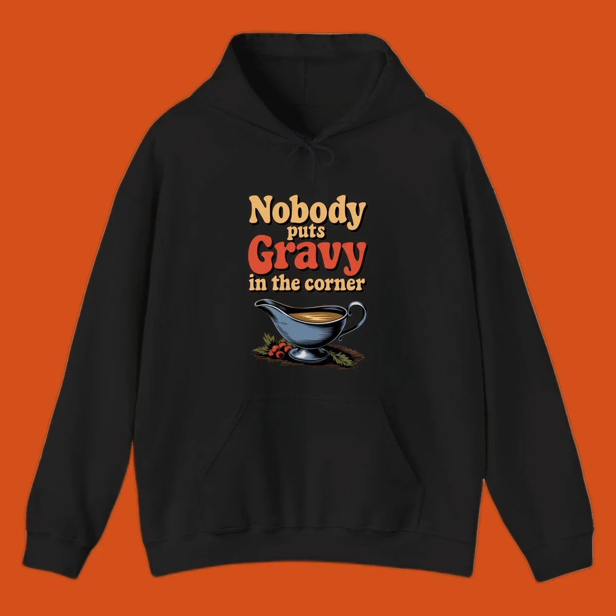 Nobody puts Gravy in the corner funny thanksgiving text and gravy boat graphic