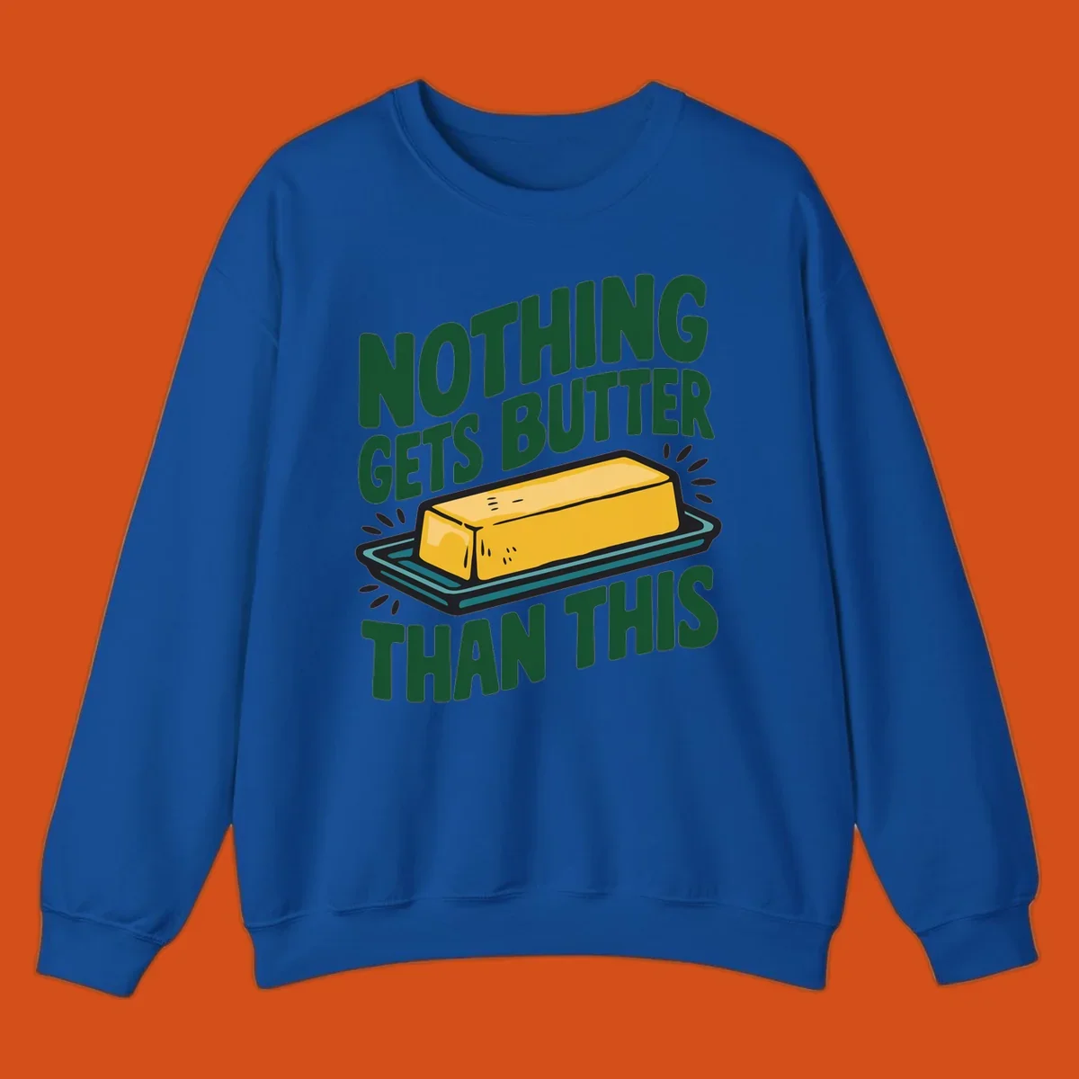 Nothing Butter Than This pun graphic with butter stick illustration. Green text on black.
