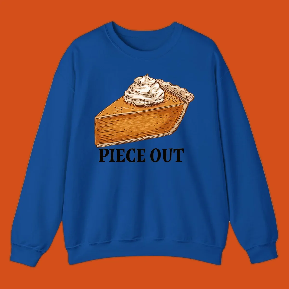 Illustration of a slice of pumpkin pie with whipped cream and the text "PIECE OUT".