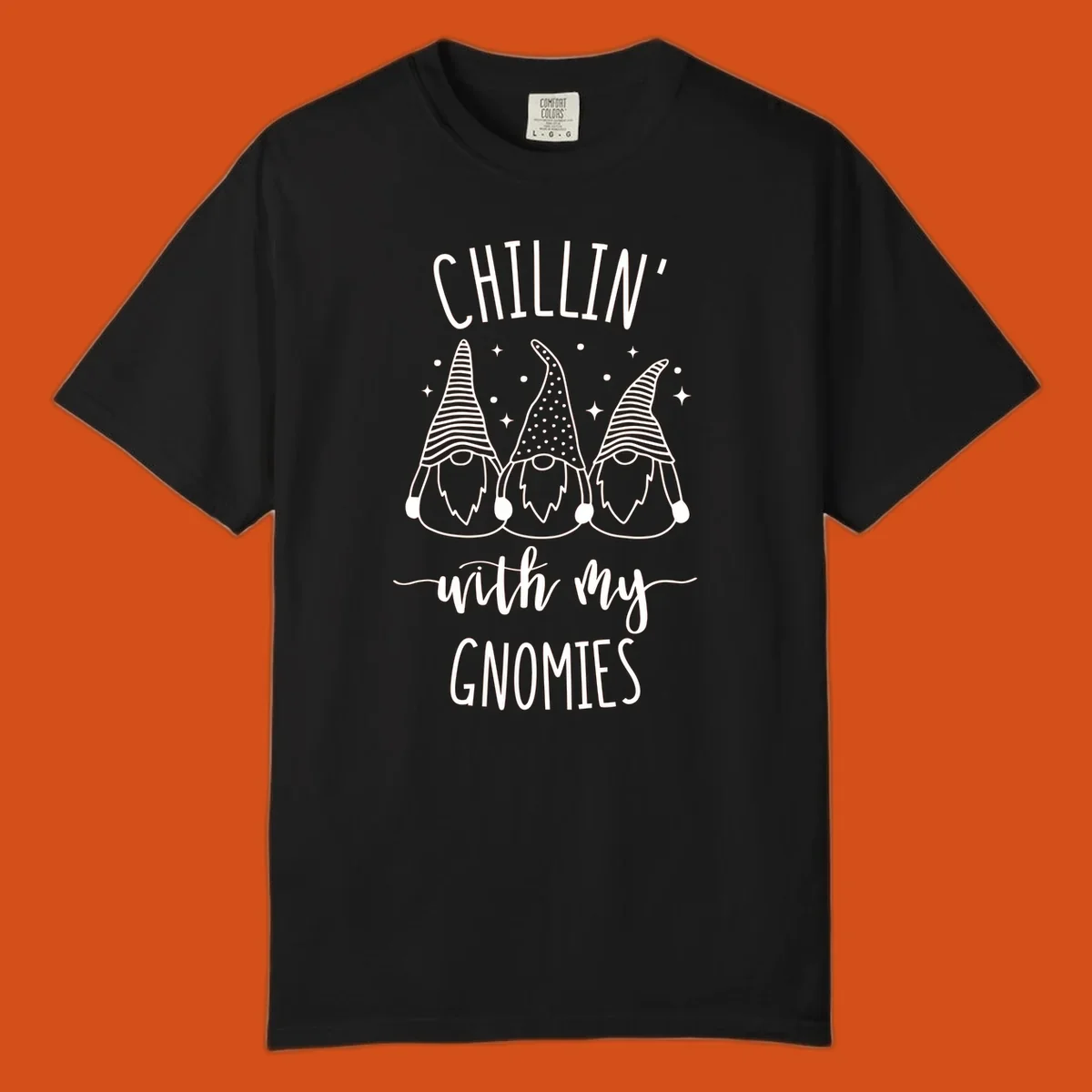 Chillin with my gnomies holiday design featuring three gnomes and text.