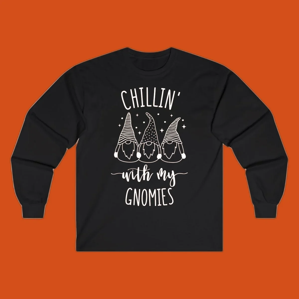 Chillin with my gnomies holiday design featuring three gnomes and text.