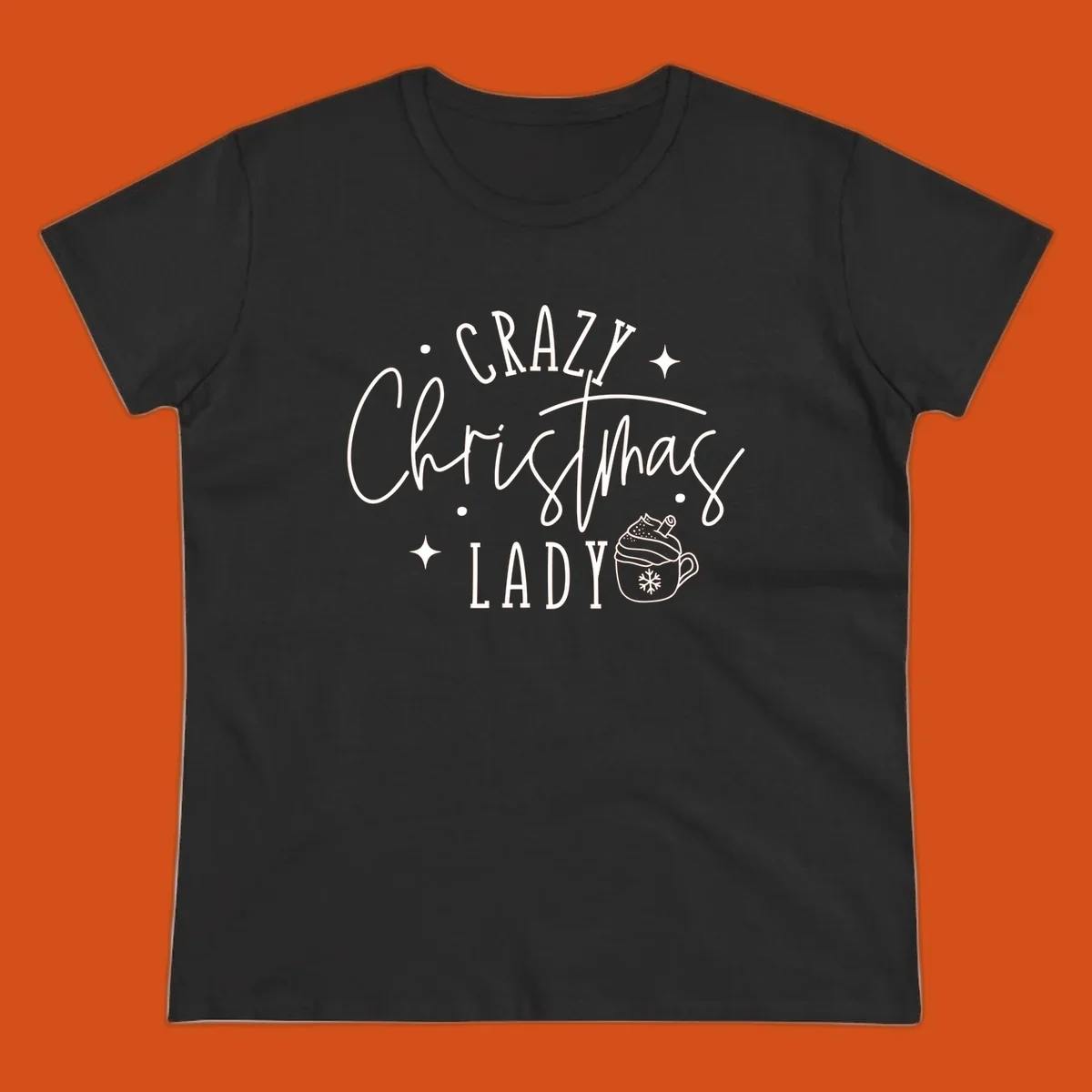 Crazy Christmas Lady text with a festive mug and stars design.