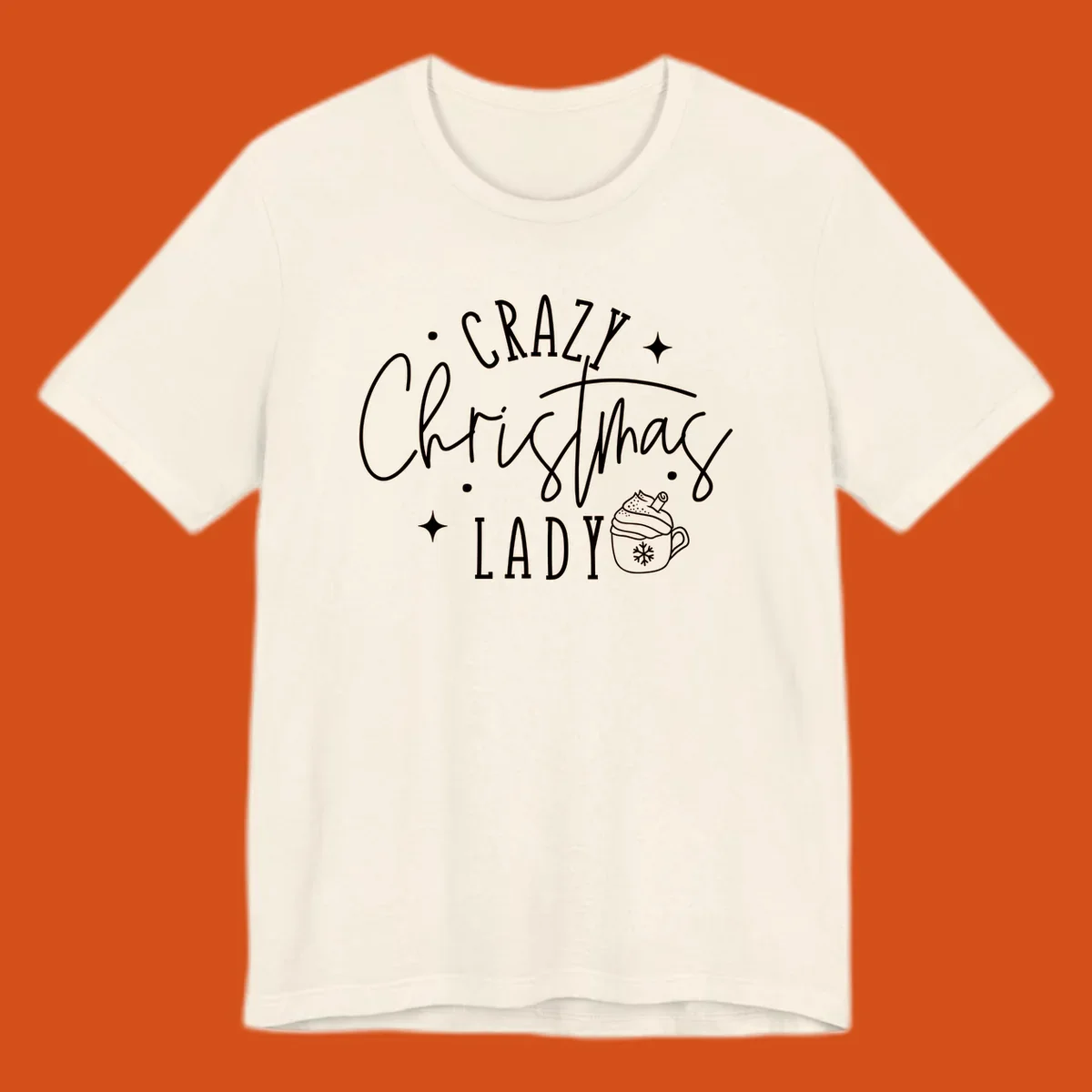 Crazy Christmas Lady text with a festive mug and stars design.