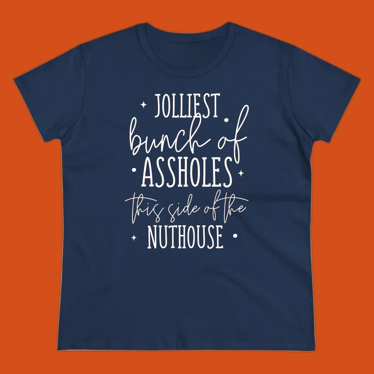 Jolliests Bunch of Assholes Nuthouse typography design.