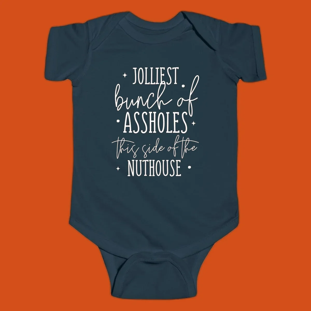 Jolliests Bunch of Assholes Nuthouse typography design.
