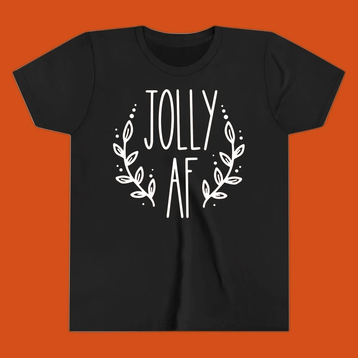 Jolly AF Christmas wreath design with text and leaves.