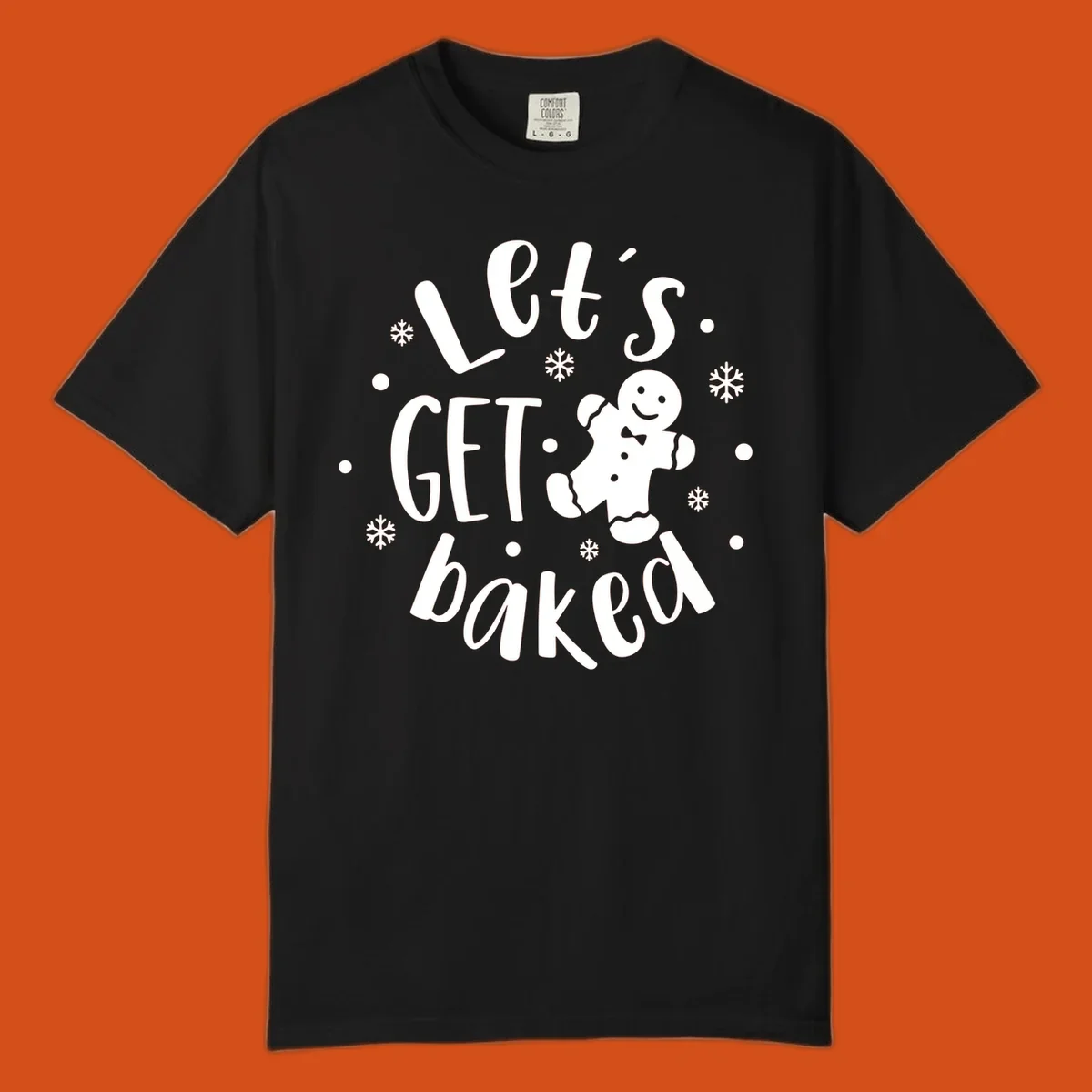 Lets get baked gingerbread man holiday text and illustration