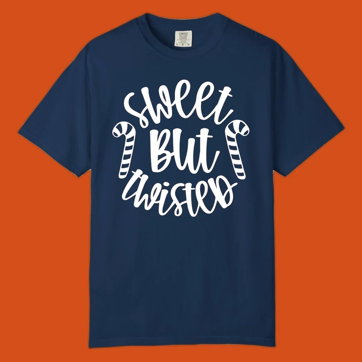 Sweet but twisted text with candy canes holiday graphic.