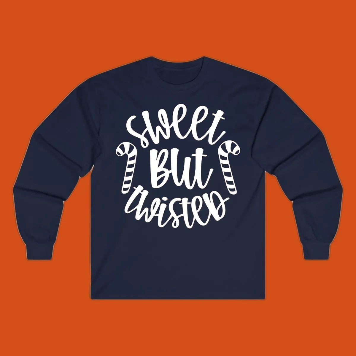 Sweet but twisted text with candy canes holiday graphic.
