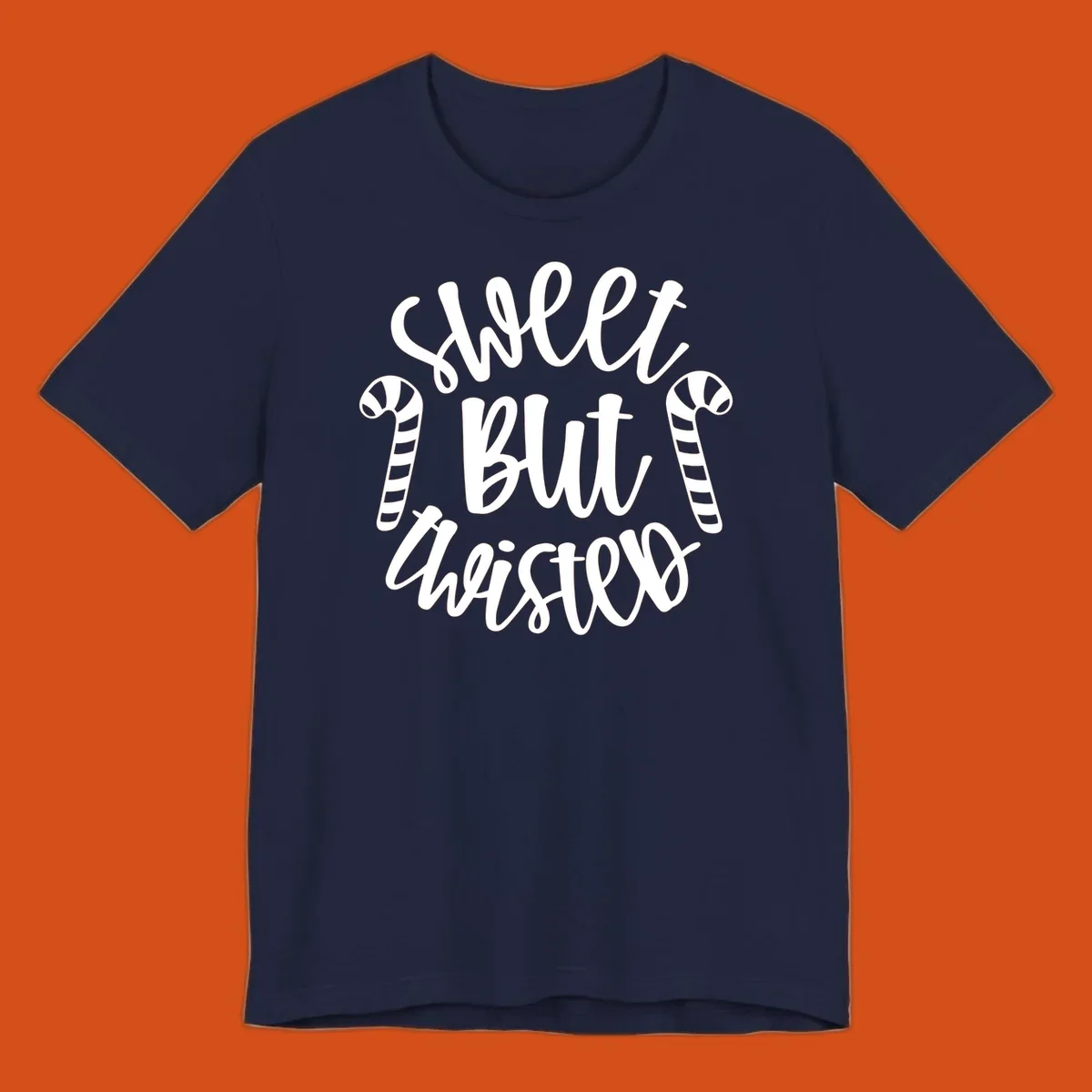 Sweet but twisted text with candy canes holiday graphic.