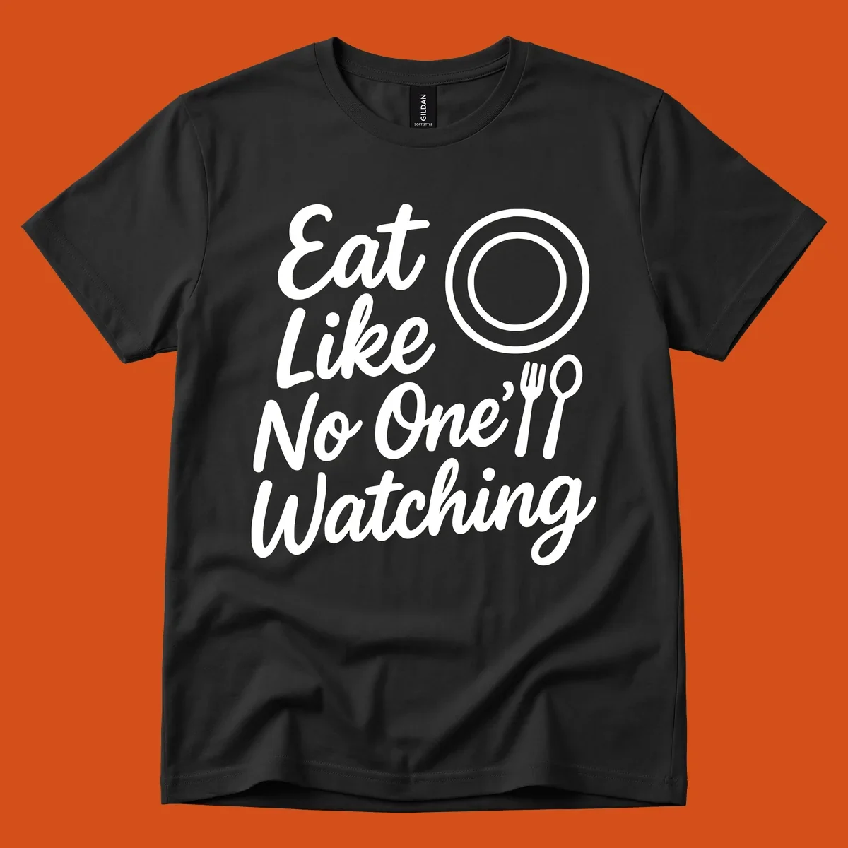 Eat Like No One Is Watching text with plate and cutlery graphic.