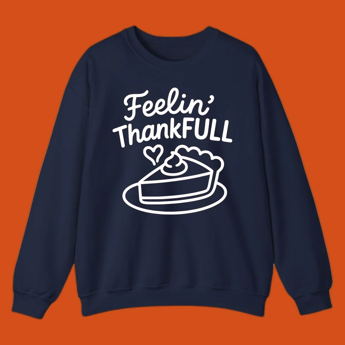 Feelin' ThankFULL pie slice illustration with heart and text for Thanksgiving.
