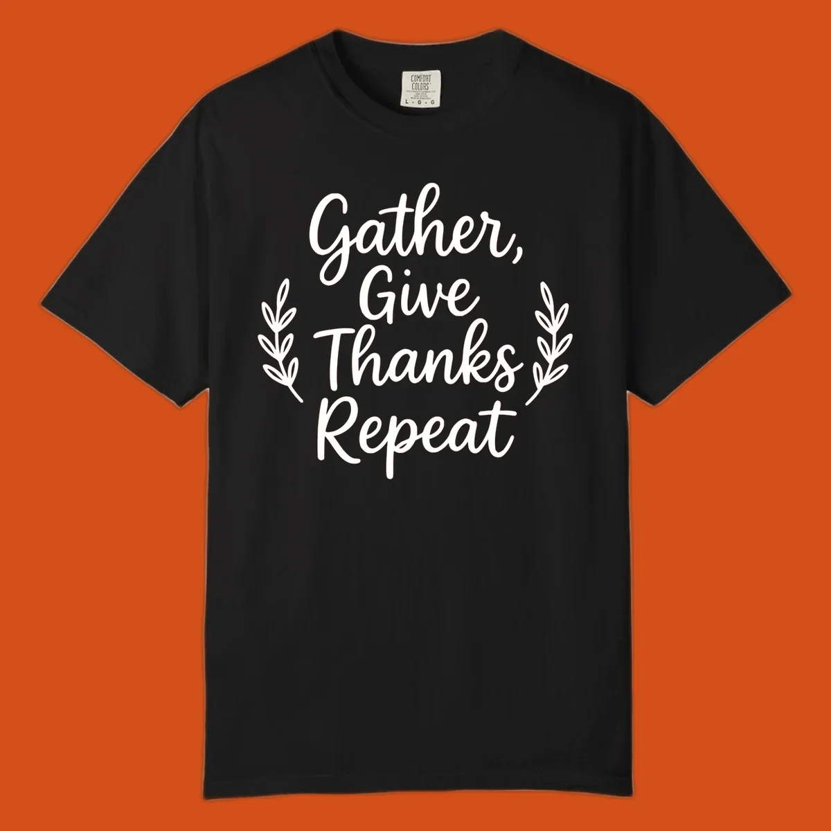 Thanksgiving gather repeat phrase in white typography with leaf accents.